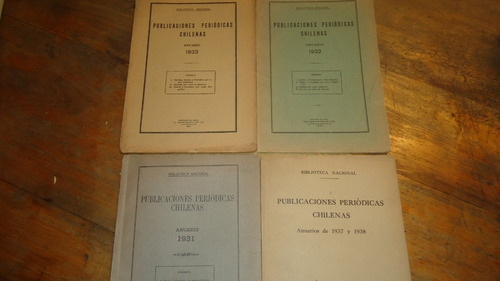 Publicaciones Periódicas Chilenas B. Nacional Años 30