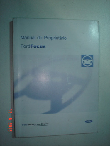 Manual Ford Focus 2005 2006 Original Completo Proprietario