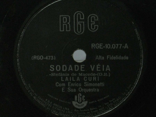 78 Rpm Laila Curi Sodade Veia - Mamim