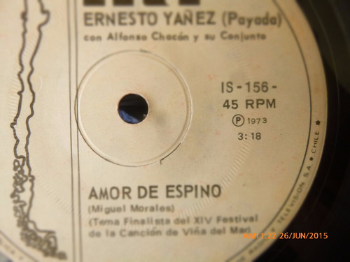 Vinilo Single De Ernesto Yanez -- Amor De Espino -( N125