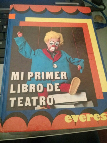 Mi Primer Libro De Teatro ,tapa Dura ,everest,perfecto Estad