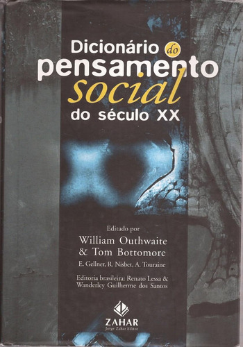 Dicionário Dp Pensamento Social Do Século Xx 1996.