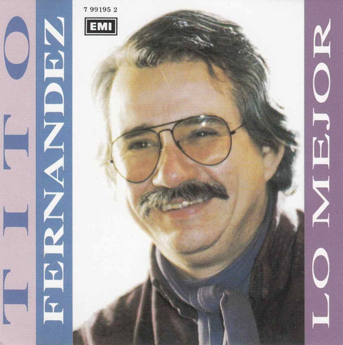 Tito Fernandez - Lo Mejor De ...