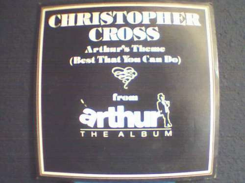 Christopher Cross # Arthur's Theme # Best That You Can Do #