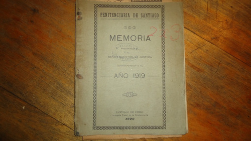 Memoria Presentada Al Ministro De Justicia Año 1919
