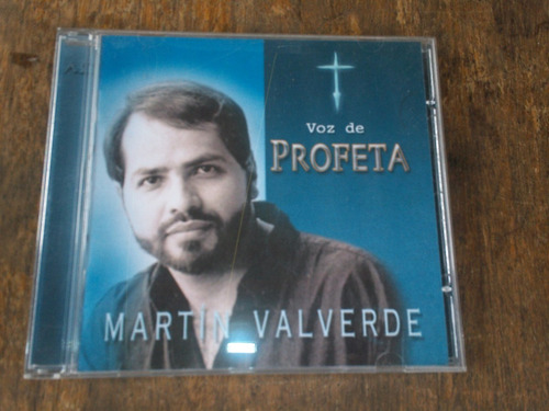 Cd - Martin Valverde Voz De Profeta