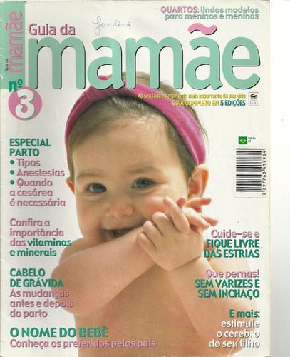 Revista Guia Da Mamãe 03 - Bonellihq Cx335 H21