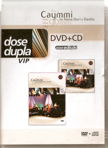 Dvd + Cd Dose Dupla - Para Caymmi De Nana , Dori E Danilo