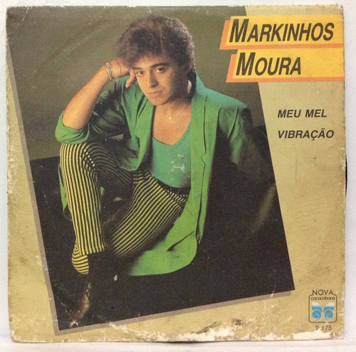 Compacto Vinil Markinhos Moura - Meu Mel -