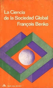 La Ciencia De La Sociedad Global Benko, Francois