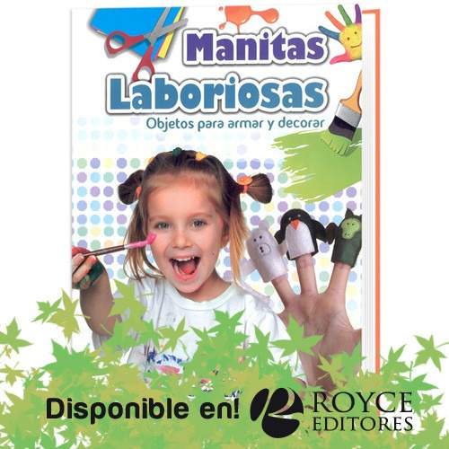 Manitas Laboriosas Objetos Para Armar Y Decorar Con Dvd