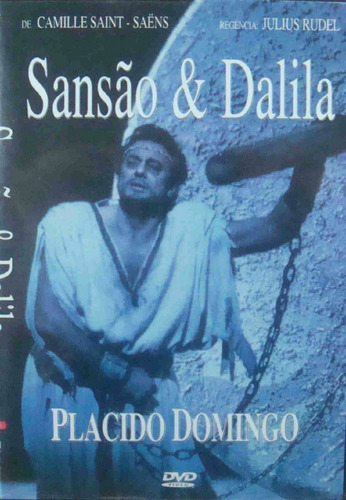 Dvd Sansão E Dalila San Francisco Opera Com Placido Domingo