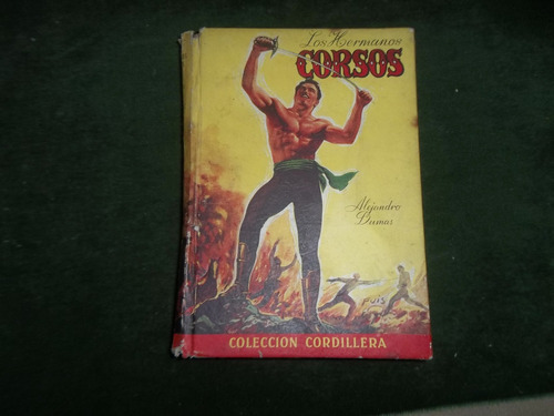 Libro Los Hermanos Corsos- Dumas- Num 507