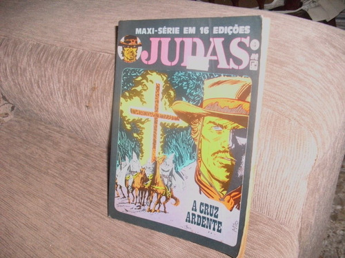 Hq Judas - A Cruz Ardente N° 04 Maxi-série Em 16 Edições