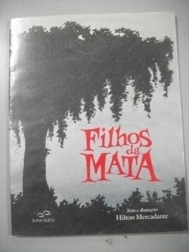 Filhos Da Mata - Hilton Mercadante