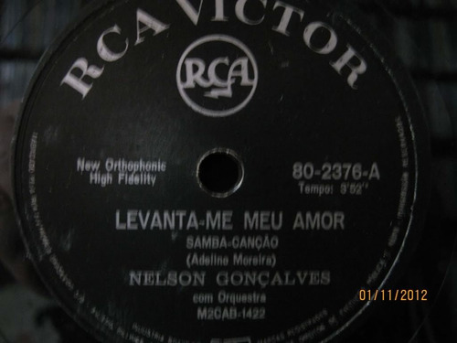 78 Rpm Nelson Gonçalves Levanta-me Meu Amor Fica Comigo Esta