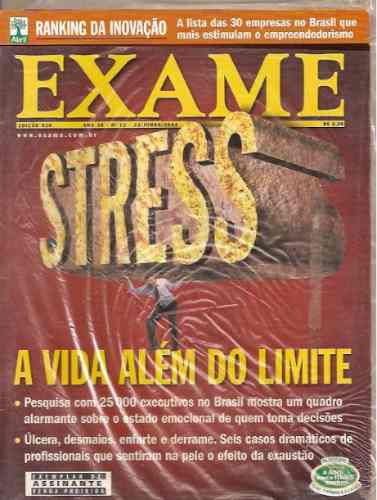 Revista Exame - Stress. A Vida Além Do Limite