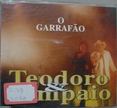 Single Teodoro & Sampaio - O Garrafao   - B83