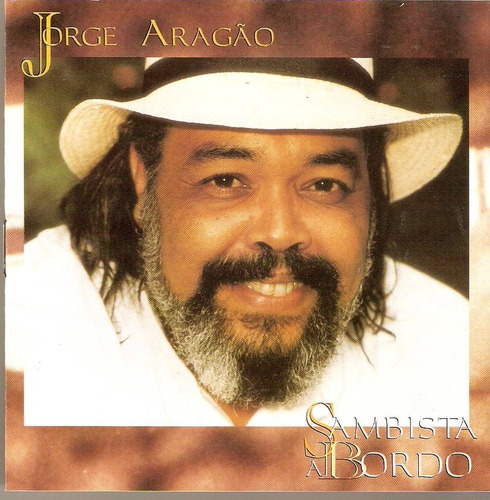 Cd Jorge Aragão - Sambista A Bordo 