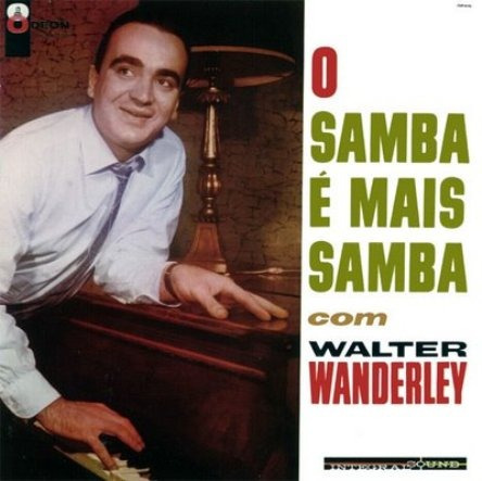 Cd O Samba É Mais Samba - Walter Wanderley