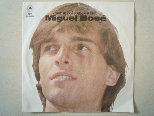 Miguel Bose Ep Vinyl Amor Mio ¿como Estas?