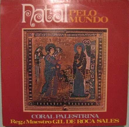 Coral Palestrina Maestro Gil De Roca Sales - Natal P/mundo