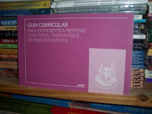 Guia Curricular Para Deficientes Metais (correios Grátis)