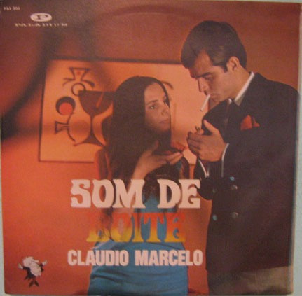 Cláudio Marcelo - Som De Boite