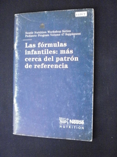 Las Fomulas Infantiles Más Cerca Del Patron Referencia