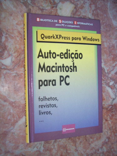 Quarkxpress Para Windows -auto-edição Macintosh Para Pc