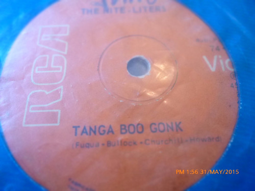 Vinilo Single The Nite Liters -- Tanga Boo Gonk   ( H123