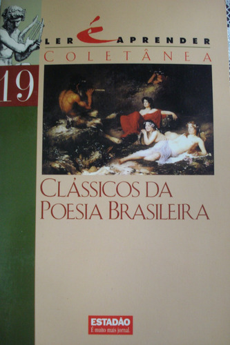 Clássicos Da Poesia Brasileira Coletânea