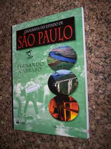 Geografia Do Estado De São Paulo, Fernando Carraro