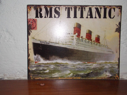 Cartel Chapa Titanic