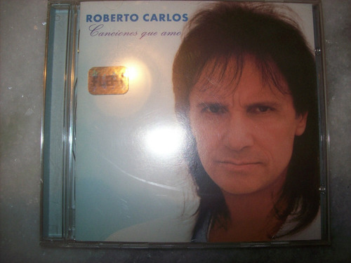 Cd - Roberto Carlos - Canciones Que Amo -  Nacional - Usado