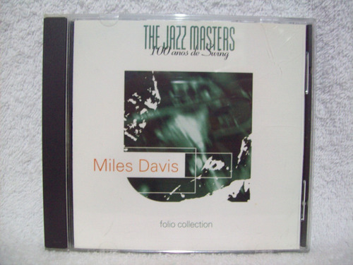 Cd Miles Davis- The Jazz Masters- 100 Anos De Swing