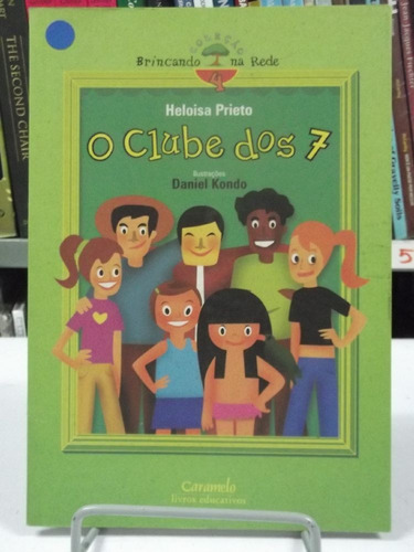 Livro - O Clube Dos 7 - Brincando Na Rede Vol 4 - Heloisa P.
