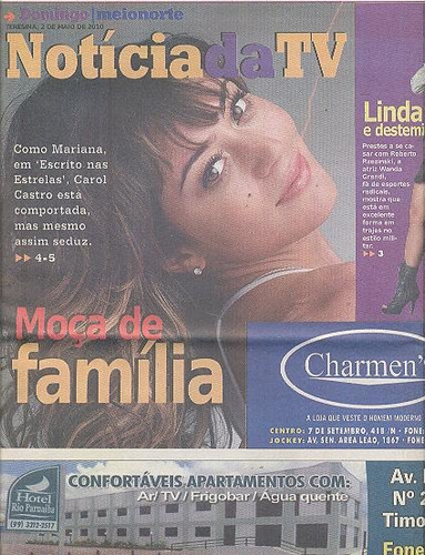 Jornal Noticia: Carol Castro, Wanda Grandi, Débora Falabella