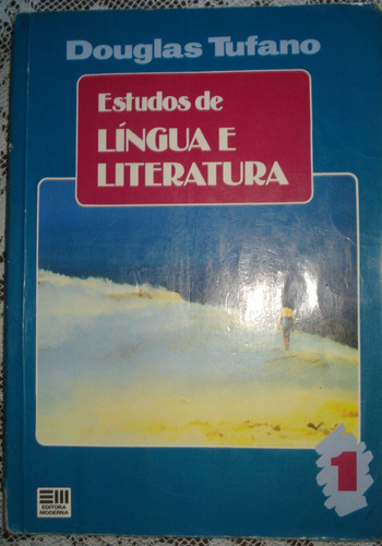 Estudos De Língua E Literatura Volume 1 Douglas Tufano