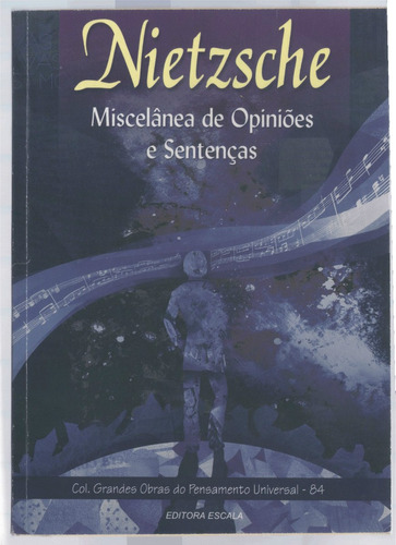 Nietzsche - Miscelânea De Opiniões E Sentenças