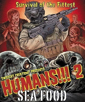 Humans!!! 2 Sea Food - Zombies Jogo Imp. Twilight Creations