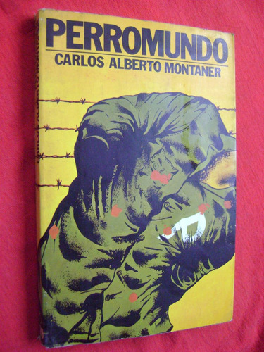 Perromundo - Carlos Alberto  Montaner