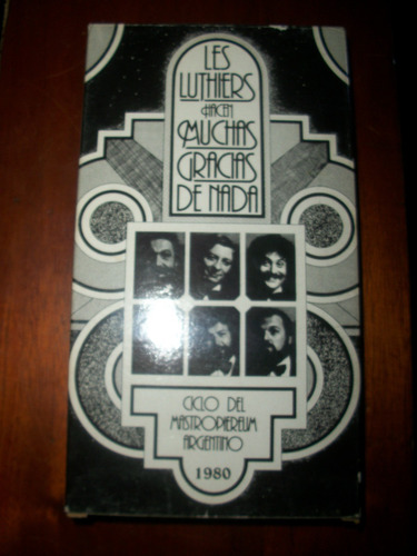 Les Luthiers Muchas Gracias De Nada 1980 * Vhs Argentina