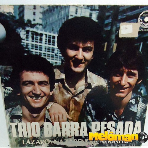 Trio Barra Pesada 1983 Lázaro Nazareno E Nerinho Lp