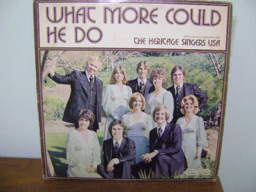 Disco Vinil Lp What More Could He Do The Heritage Singers