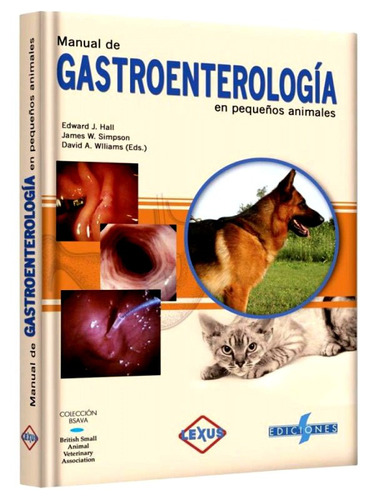 Libro Gastroenterología En Pequeños Animales Veterinaria
