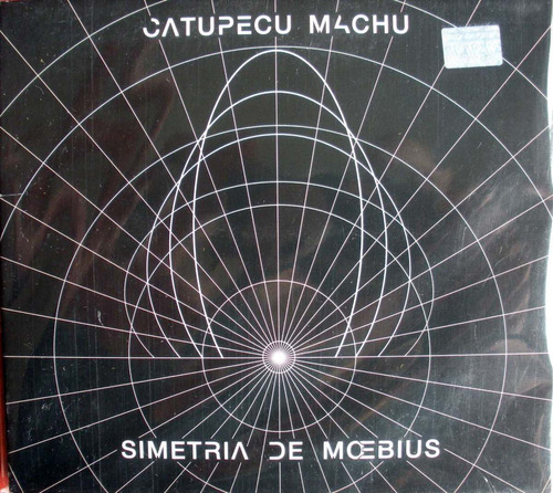 Catupecu Machu - Simetria De Moebius - Cd Nacional