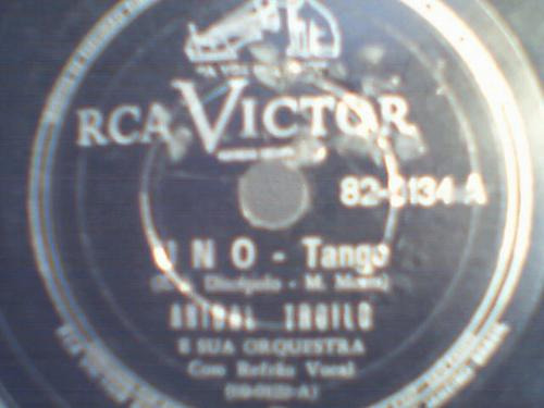 78 Rpm Anibal Troilo # Uno # Farolito De Papel #