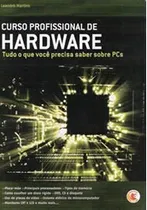 Comprar Curso Profissional De Hardware, Leandro Martins