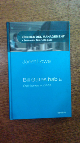 Bill Gates Habla Opiniones E Ideas Janet Lowe 2006 Tapa Dura